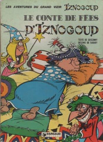 Couverture de l'album Iznogoud - 12. Le conte de fées d'Iznogoud