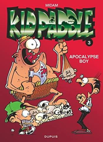 Couverture de l'album Kid Paddle - 3. Apocalypse boy