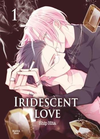 Couverture de l'album Iridescent love - Tome 1
