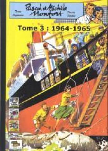 Couverture de l'album Pascal et Michèle Montfort - 3. 1964-1965