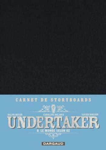 Couverture de l'album Undertaker - 8. Le Monde selon Oz / Edition spéciale, Crayonnée