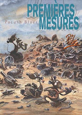 Couverture de l'album Pacush Blues - 1. Premières mesures