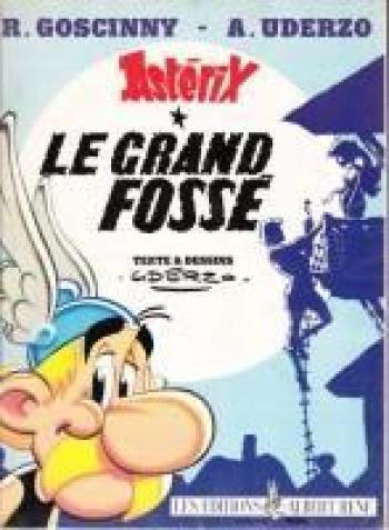 Couverture de l'album Astérix - 25. Le grand Fossé