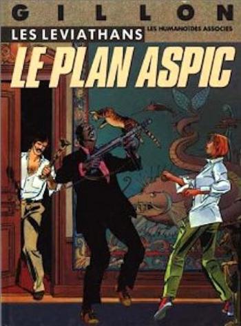 Couverture de l'album Les Leviathans - 1. Le plan Aspic
