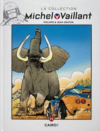 Couverture de l'album Michel Vaillant (Hachette) - 71. Cairo !