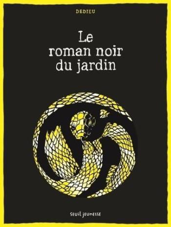Couverture de l'album Le Roman noir du jardin (One-shot)