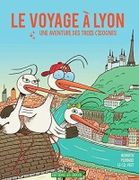 Le voyage à Lyon (One-shot)