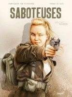 Saboteuses INT. Intégrale