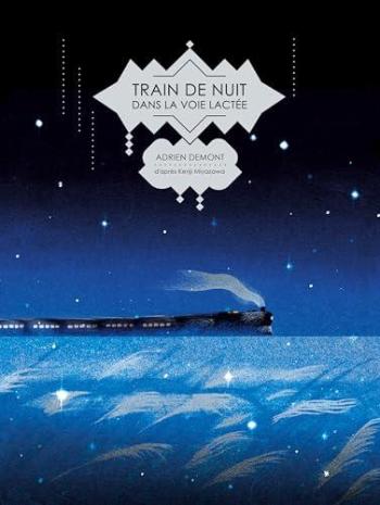 Couverture de l'album Train de nuit dans la Voie Lactée (One-shot)