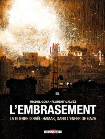 Couverture de l'album L'Embrasement (One-shot)