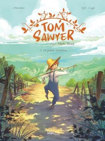 Couverture de l'album Les Aventures De Tom Sawyer (L'Hermenier) - 1. Un parfum d'aventure
