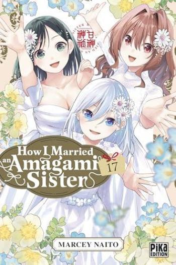 Couverture de l'album How I Married an Amagami Sister - 17. Tome 17