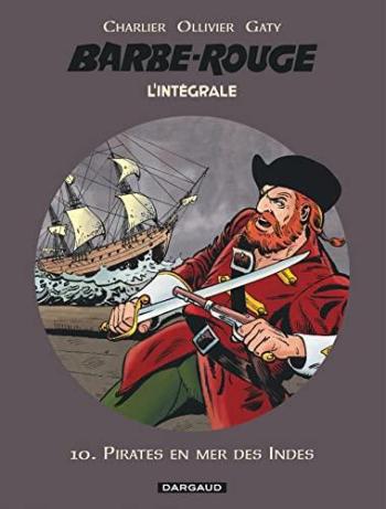 Couverture de l'album Barbe-Rouge - L'Intégrale (nouvelle édition) - 10. Pirates en mer des indes