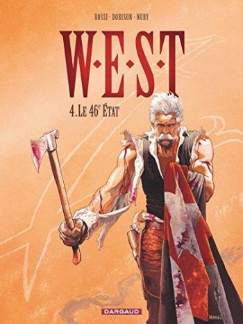 Couverture de l'album W.E.S.T - 4. Le 46e État