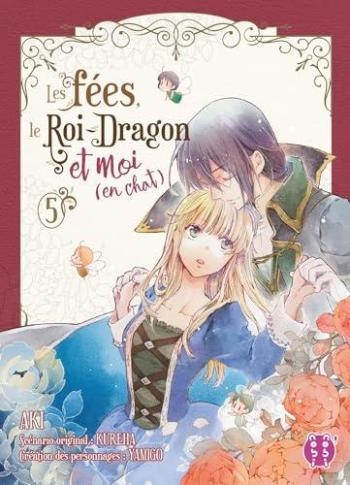Couverture de l'album Les fées, le Roi-Dragon et moi (en chat) - 5. Tome 5