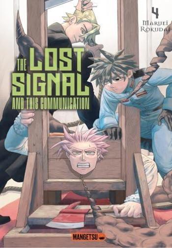 Couverture de l'album The Lost Signal and This Communication - 4. Tome 4