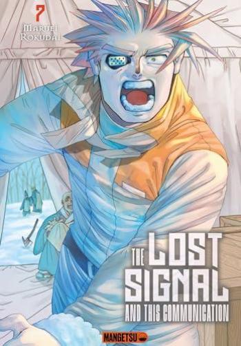 Couverture de l'album The Lost Signal and This Communication - 7. Tome 7