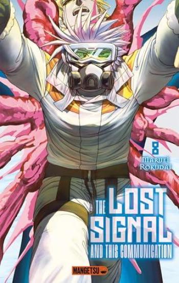 Couverture de l'album The Lost Signal and This Communication - 8. Tome 8