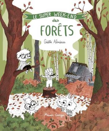 Couverture de l'album Le super week-end - 3. Le Super week-end des forêts