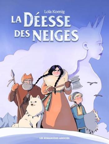 Couverture de l'album La déesse des neiges (One-shot)