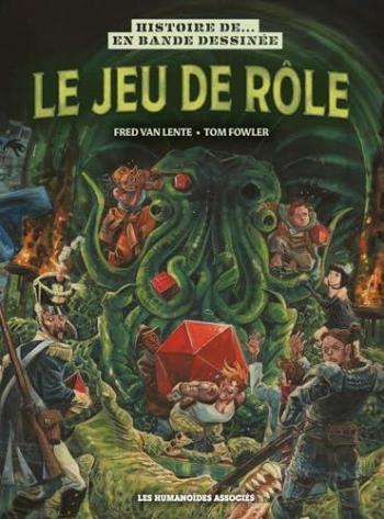 Couverture de l'album Histoire de... en Bande Dessinée - HS. Le jeu de rôle