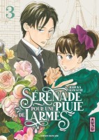Sérénade pour une pluie de larmes 3. Tome 3