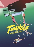 Tunnels (Michaël Sanlaville) (One-shot)