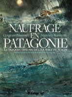 Naufrage en Patagonie (One-shot)