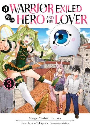 Couverture de l'album A Warrior Exiled by the Hero and His Lover - 3. Tome 3