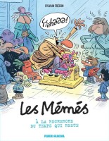 #Les Mémés 6. À la recherche du temps qui reste