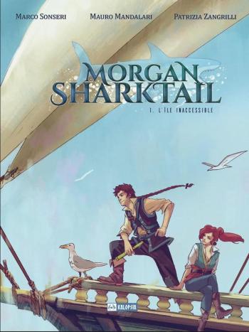 Couverture de l'album Morgan Sharktail - 1. L'île inaccessible