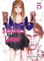 Serial Killer Land 5. Tome 5
