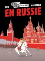 HugoDécrypte 1. HugoDécrypte en Russie