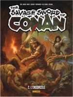 The Savage Sword of Conan (2025) 2. L'ensorcelé