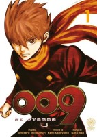 Re: Cyborg 009 1. Tome 1