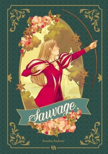 Couverture de l'album Sauvage (Rosalia Radosti) (One-shot)