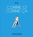 Comme ci Comme ça (One-shot)