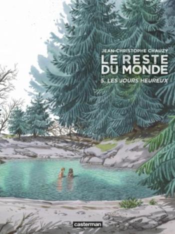 Couverture de l'album Le Reste du monde - 5. Les jours heureux