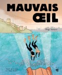 Mauvais œil (Özge Samanci) (One-shot)