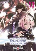 Why Nobody Remembers my World ? 13. Tome 13