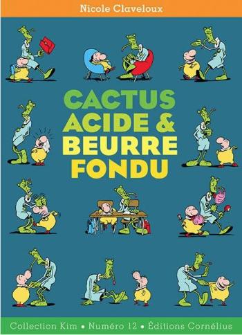 Couverture de l'album Cactus acide & beurre fondu (One-shot)