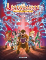 Les Légendaires - Missions 10. Le retour du Dahul