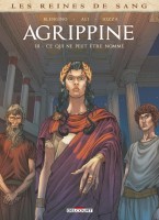 Les Reines de sang - Agrippine 3. Ce qui ne peut être nommé