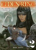 Elden Ring - Le Chemin vers l’Arbre-Monde 2. Tome 2
