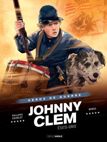 Couverture de l'album Héros de Guerre - 3. Johnny Clem