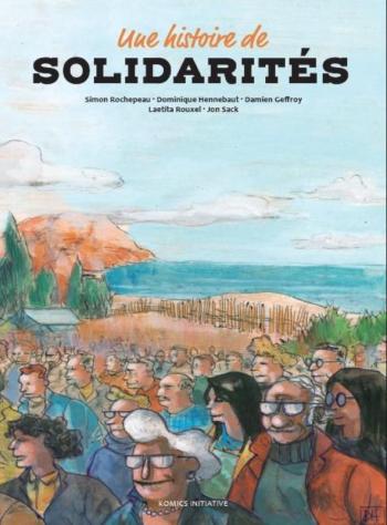 Couverture de l'album Une histoire de solidarités - COF. Tome 1 à 4