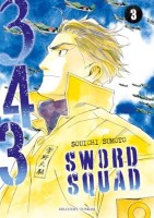 343 Sword Squad 3. Tome 3