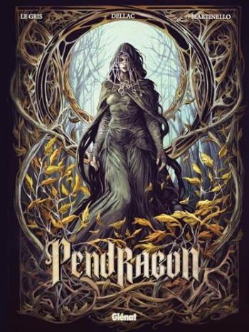 Couverture de l'album Pendragon (Glénat) - 3. Le Roi-Griffe