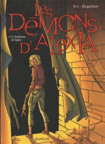 Couverture de l'album Les Démons d'Alexia - 4. Le syndrome de Salem