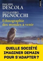 Ethnographies des mondes à venir (One-shot)